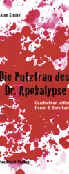 Die Putzfrau des Dr. Apokalypse