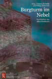 Burgturm im Nebel