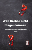 Weil Krebse nicht fliegen können