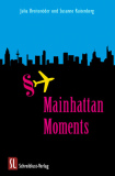 Mainhattan Moments