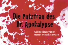 Die Putzfrau des Dr. Apokalypse