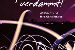 Antworte mir, verdammt!